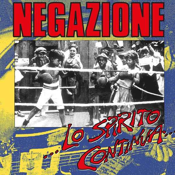 NEGAZIONE - Lo Spirito Continua (TVOR Edition) [Vinyl]
