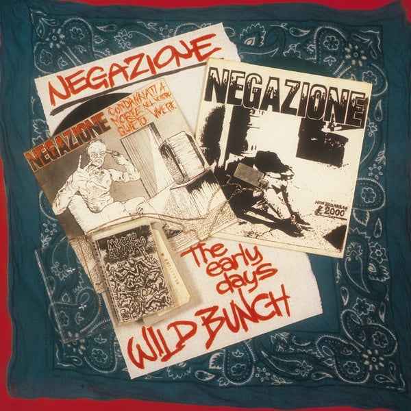 NEGAZIONE - Wild Bunch/The Early Days [Vinyl]