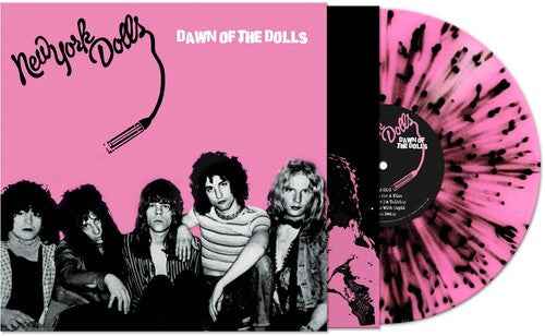 New York Dolls - Dawn Of The Dolls (Colored Vinyl, Pink, Black, Splatter) [Vinyl]
