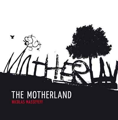 The Motherland [CD]