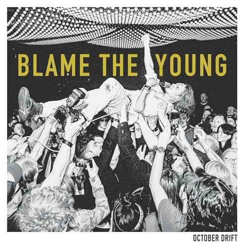 Blame The Young [Vinyl]