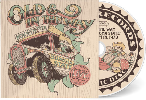 Old & In The Way - Live at Sonoma State - 11/ 4/ 73 [CD]
