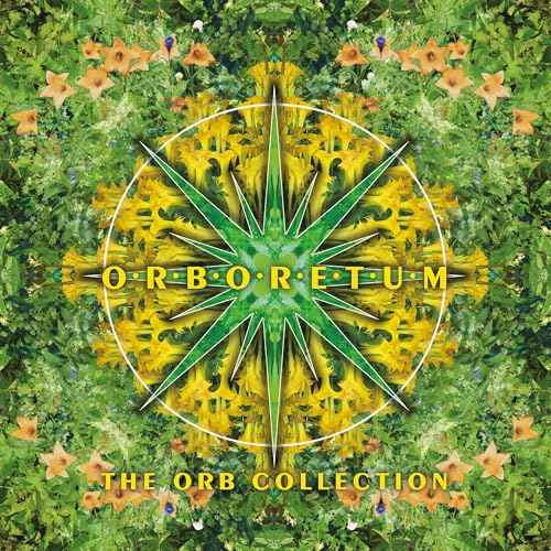 Orboretum - The Very Best Of The Orb [CD]