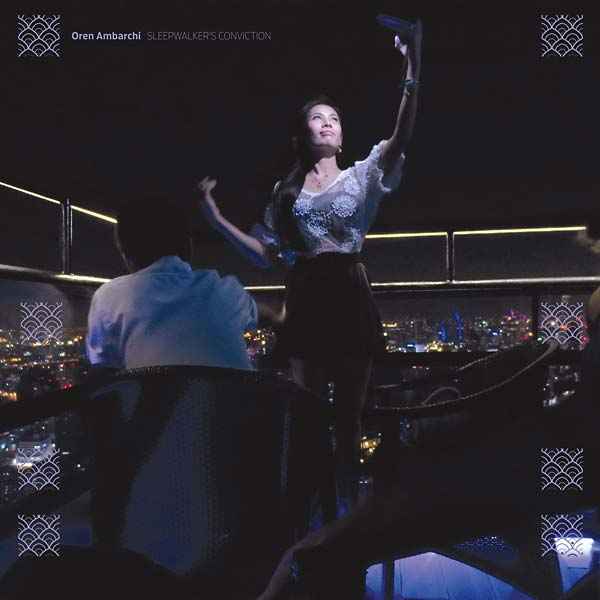 Oren Ambarchi - Sleepwalker's Conviction [Vinyl]
