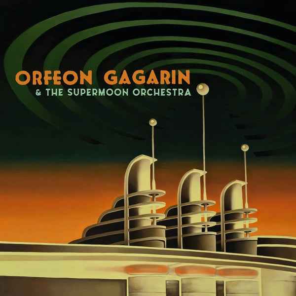 Orfeon Gagarin & The Supermoon Orchestra [Vinyl]