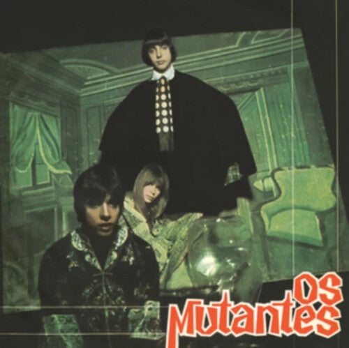 OS MUTANTES - Os Mutantes [Import] [Vinyl]