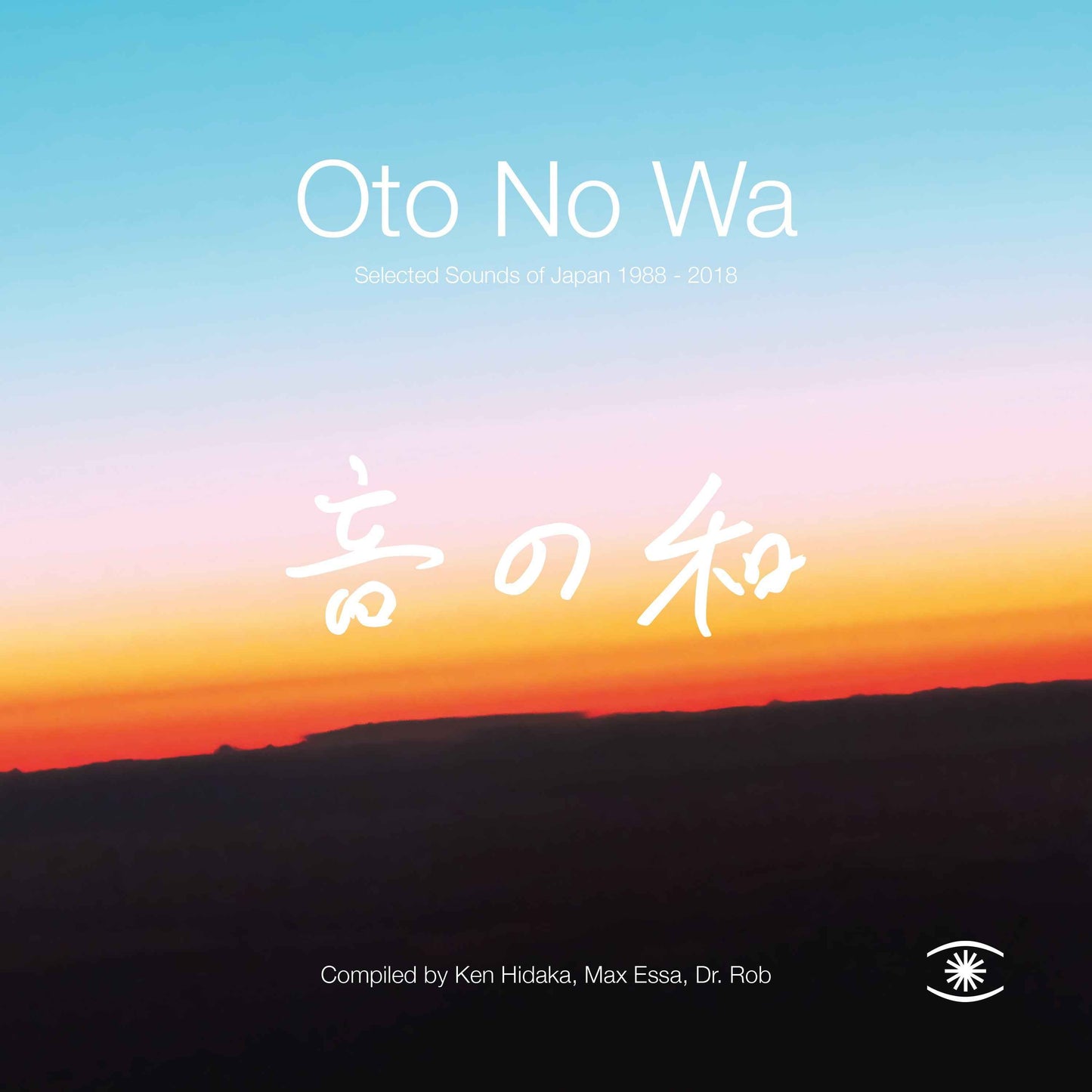 Oto No Wa - Selected Sounds Of Japan (1988 – 2018) [Vinyl]