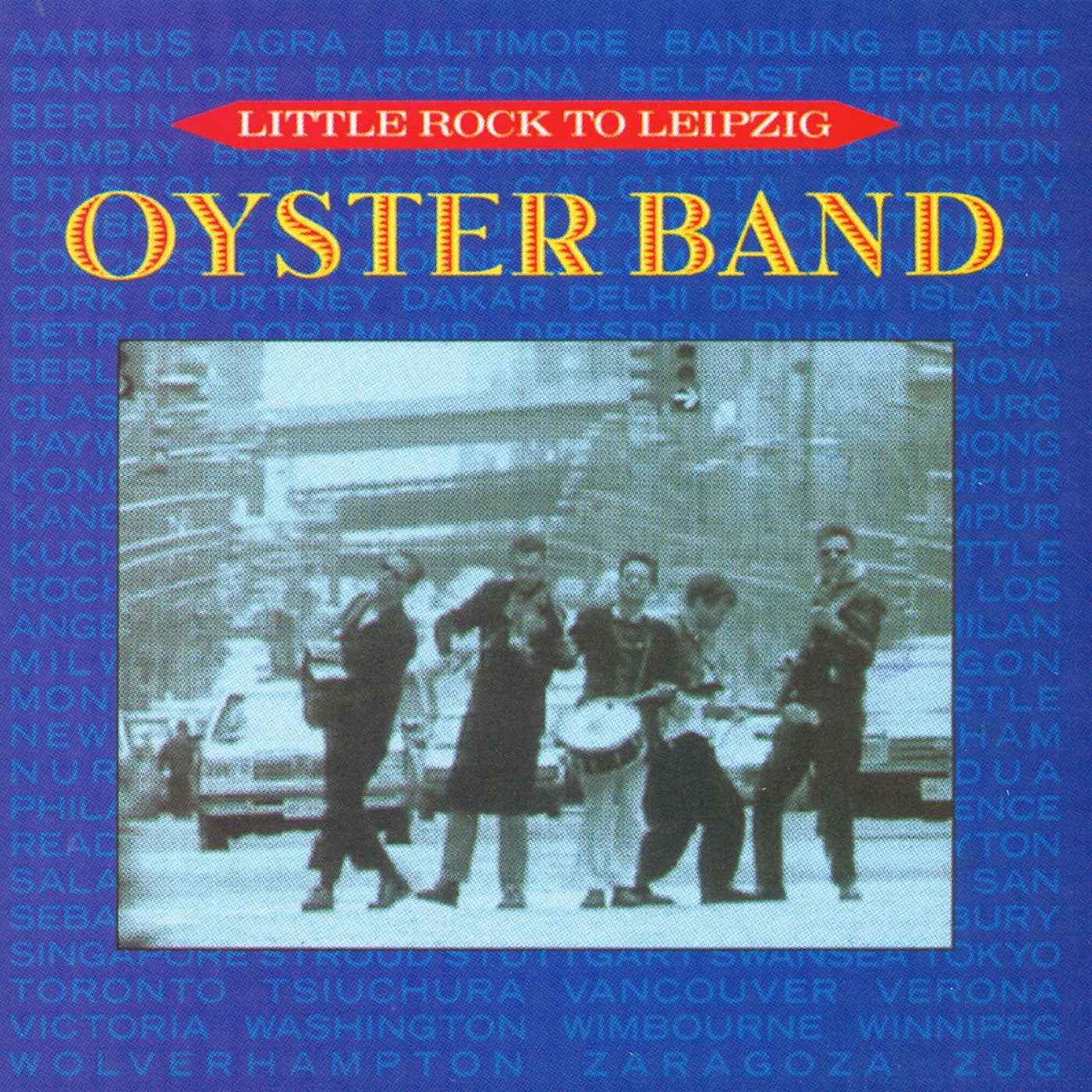 Oysterband - Little Rock To Lei [CD]