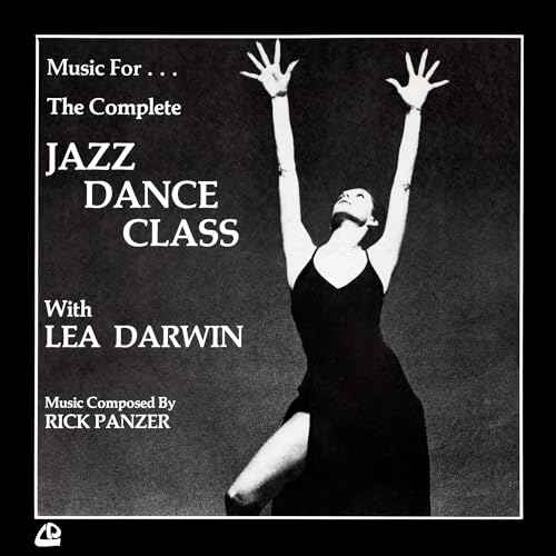 Music For The Complete Jazz Dance Class With Lea Darwin [Vinyl]