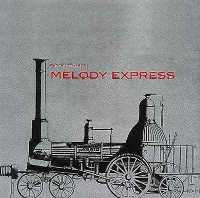 PASCAL SCHÄFER - Melody Express [Vinyl]