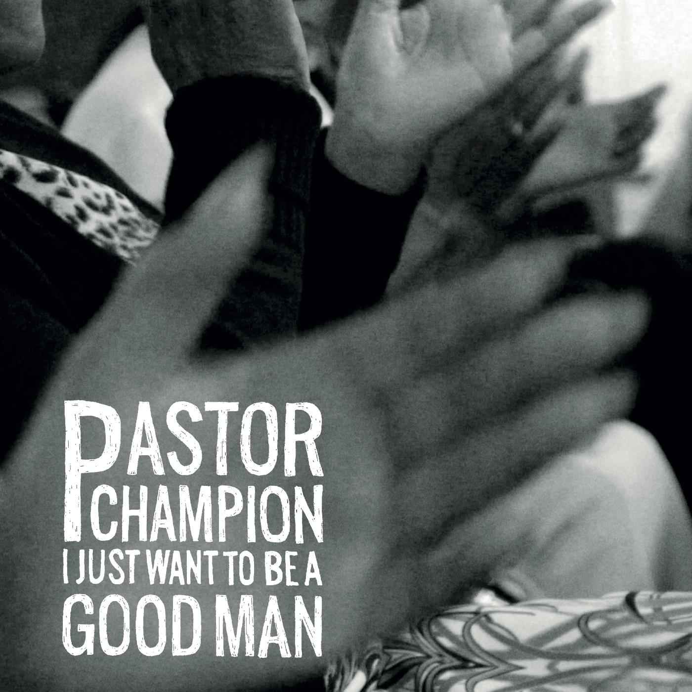 I Just Want To Be A Good Man [CD]