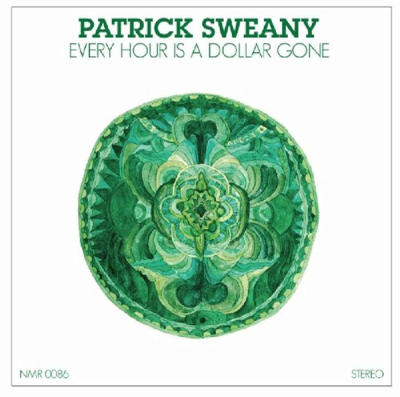 Patrick Sweany - Every Hour Is A Dollar Gone [Vinyl]