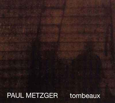 Tombeaux [CD]
