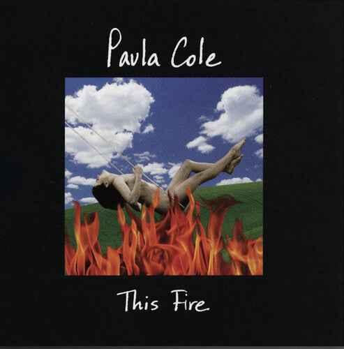 Paula Cole - This Fire (Black, 140 Gram Vinyl, Anniversary Edition, Reissue) [Vinyl]