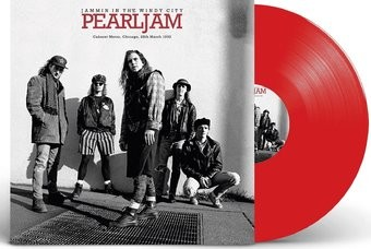 Pearl Jam - Jammin' In The Windy City: Cabaret Metro, Chicago 1992 (Red Colored Vinyl) [Import] [Vinyl]