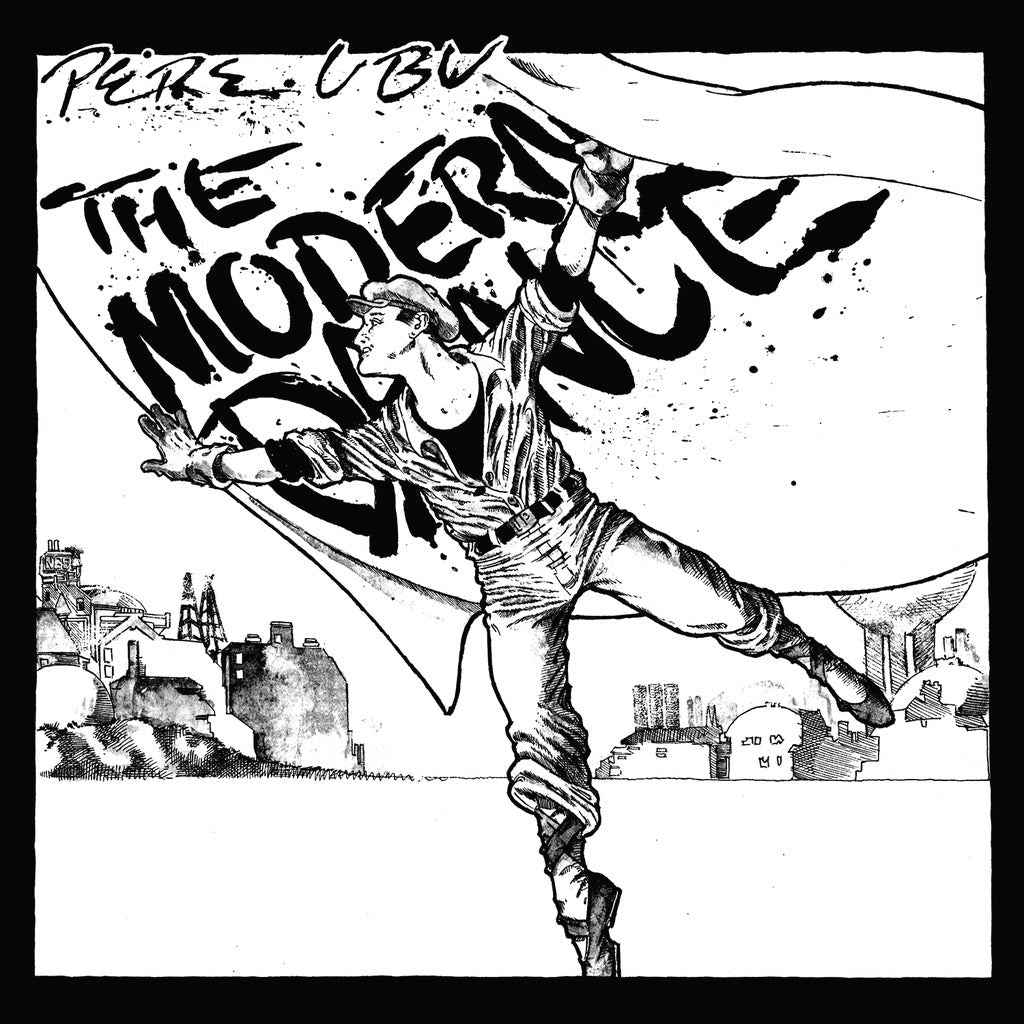 Pere Ubu - The Modern Dance [Vinyl]