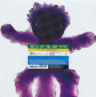 PETER GRUMMICH - Switch Off the Soap Opera [Vinyl]