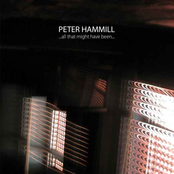 Peter Hammill - All That Might Have Been [Vinyl]