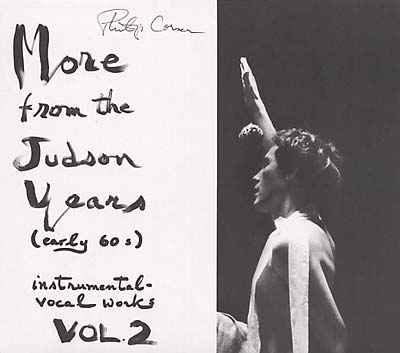 More from the Judson Years (Early 60s) Instrumental-Vocal Works Vol. 2 [CD]
