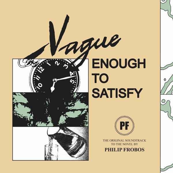 PHILIP FROBOS - Vague Enough To Satisfy [Vinyl]