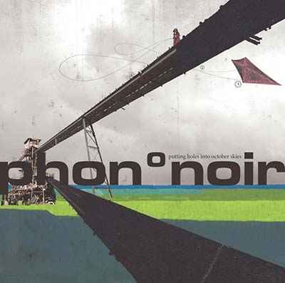 Putting Holes Into October Skies [CD]
