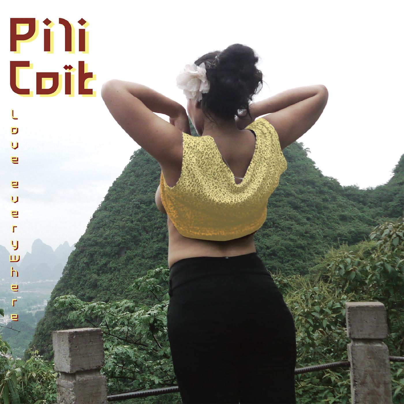 Pili CoÔt - Love Everywhere (RANDOM COLOR VINYL) [Vinyl]