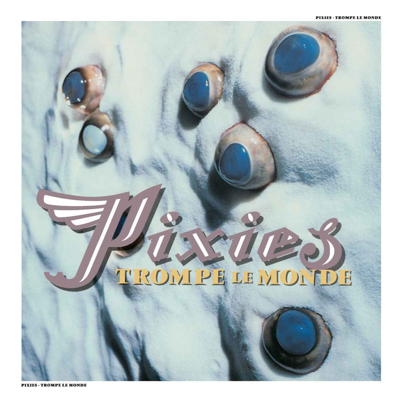 PRE-ORDER Pixies - Trompe Le Monde [Vinyl]