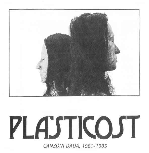 Canzoni Dada, 1981-1985 [CD]