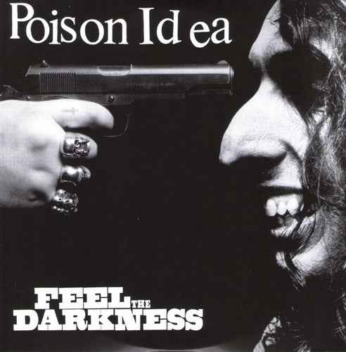 Poison Idea - Feel The Darkness [Explicit Content] (2 Lp's) [Vinyl]