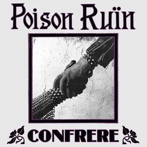 Poison Ruin - Confrere (Colored Vinyl, Purple) [Vinyl]