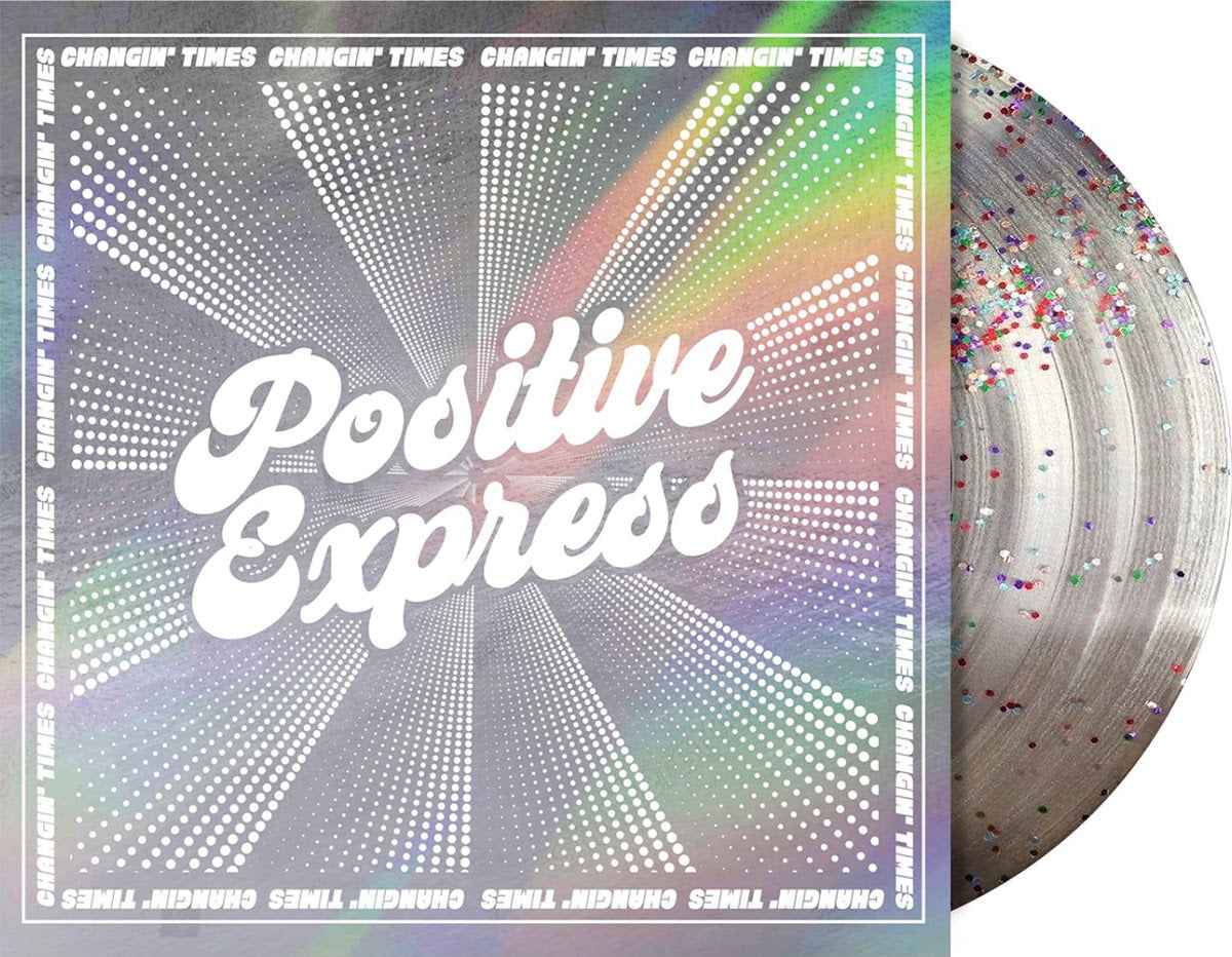 Changin' Times (Indie Exclusive) (Glitter Pressed Vinyl) [Vinyl]