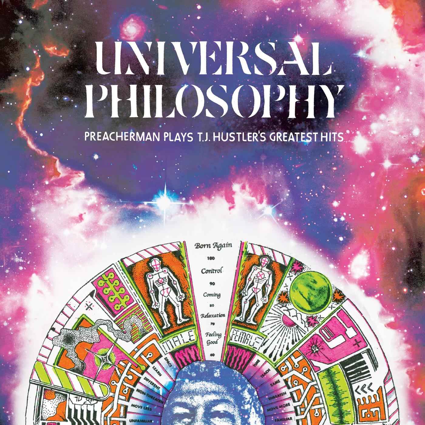 Universal Philosophy: Preacherman Plays T.J. Hustlers Greatest Hits [CD]