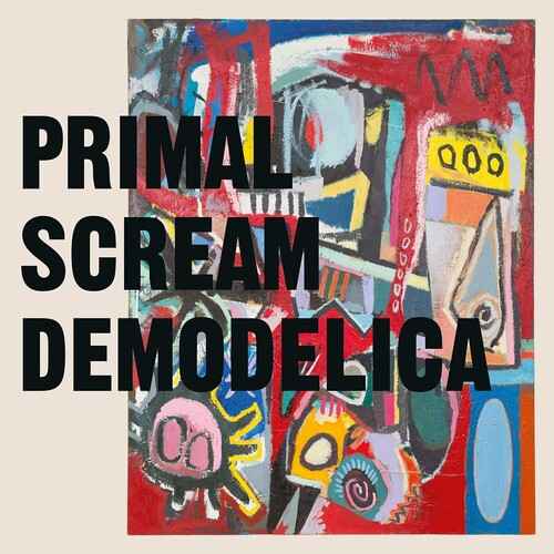 Primal Scream - Demodelica [Import] (2 Lp's) [Vinyl]