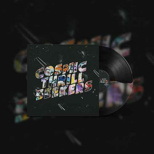 Cosmic Thrill Seekers [Vinyl]