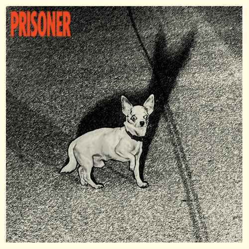 Prisoner - Prisoner [Vinyl]