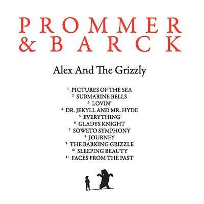 Alex And The Grizzly [CD]