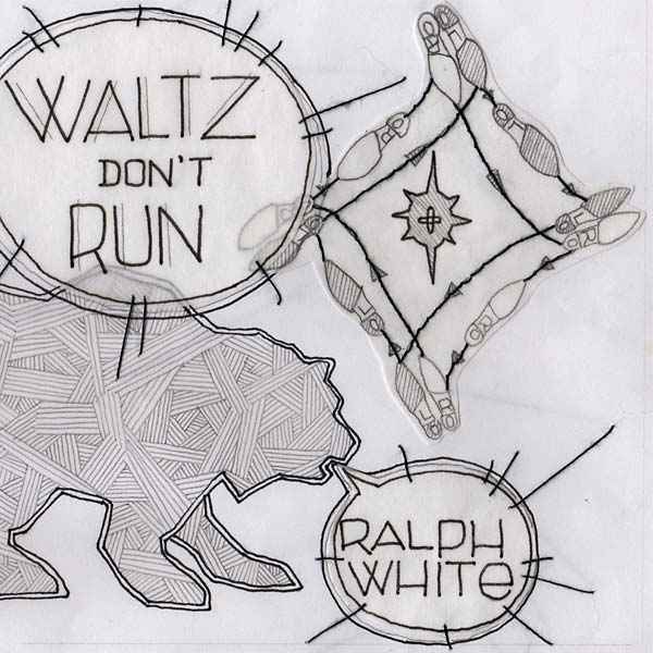RALPH WHITE - Waltz Don't Run [Vinyl]
