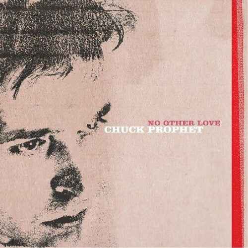 Chuck Prophet - No Other Love (Ltd) [Vinyl]