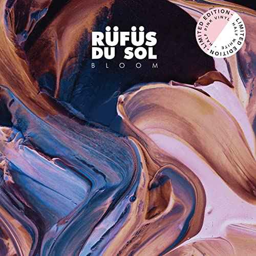 RÜFÜS DU SOL - BLOOM (Limited Edition Pink + White Vinyl) [Vinyl]