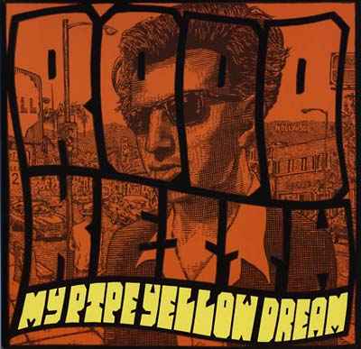 Rodd Keith - My Pipe Yellow Dream [Vinyl]