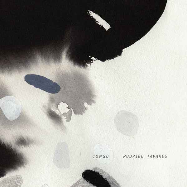RODRIGO TAVARES - Congo [Vinyl]