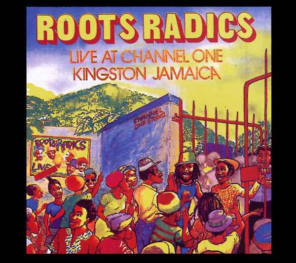 Live At Channel One Kingston Jamaica [CD]
