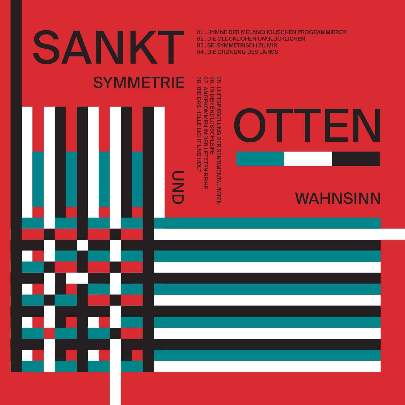 Symmetrie und Wahnsinn [CD]
