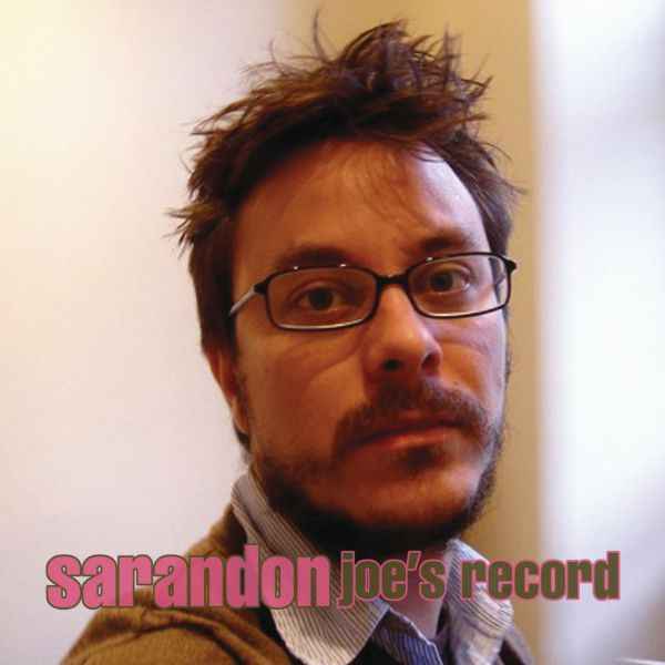 Sarandon - Joe's Record - 7" (PINK VINYL) [Vinyl]