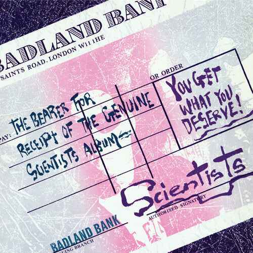 Scientists - You Get What You Deserve [Vinyl]