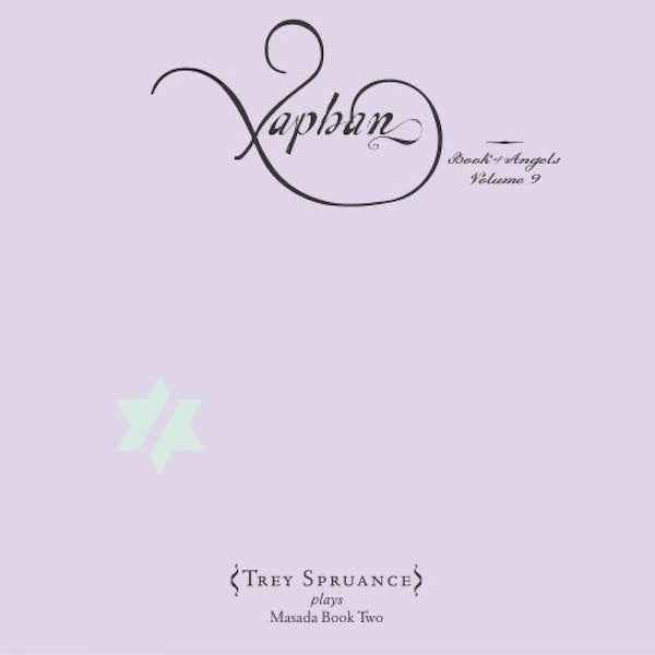 Xaphan: The Book of Angels Volume 9 [CD]