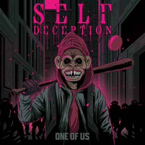 Self Deception - One Of Us [Fuchsia] [Vinyl]