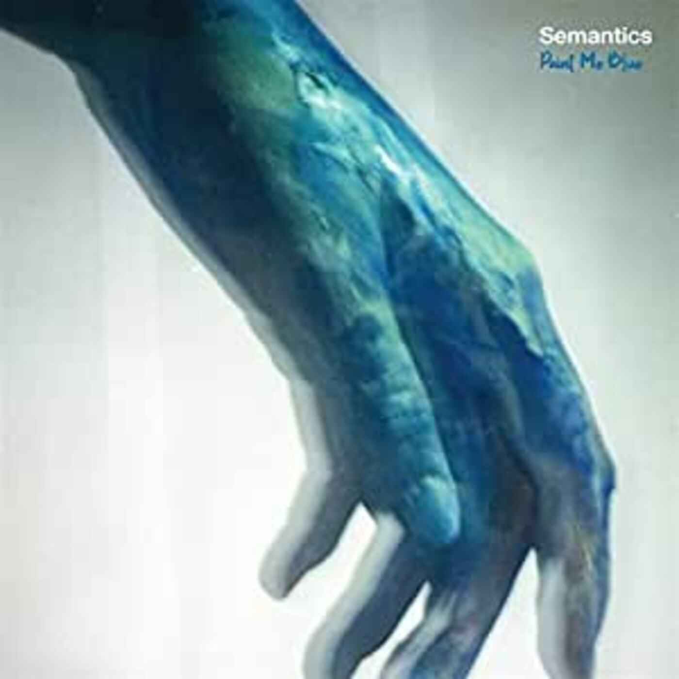 Paint Me Blue [Vinyl]