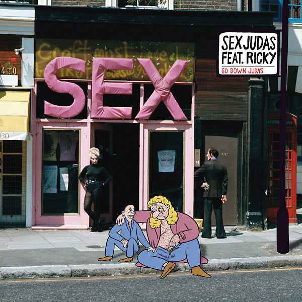 SEX JUDAS FEAT. RICKY - Go Down Judas [Vinyl]
