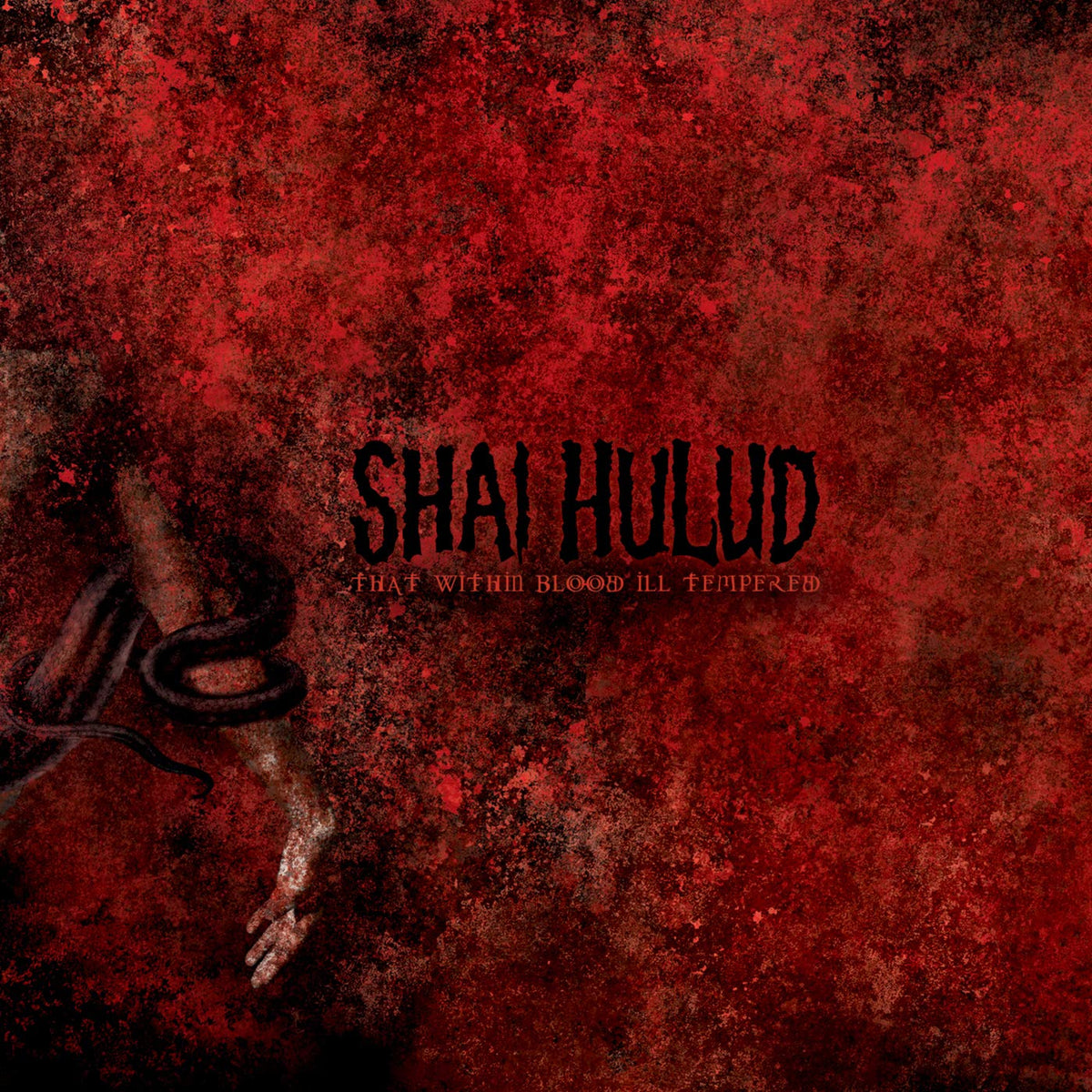 That Within Blood Ill: Tempered [Vinyl]
